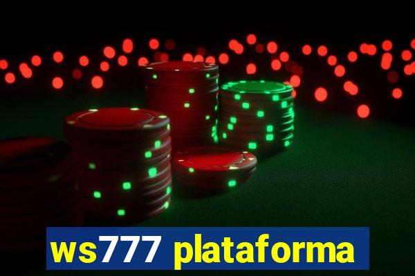 ws777 plataforma